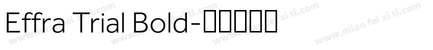 Effra Trial Bold字体转换